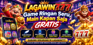 LAGAWIN777: Game Ringan Seru Main Kapan Saja Gratis